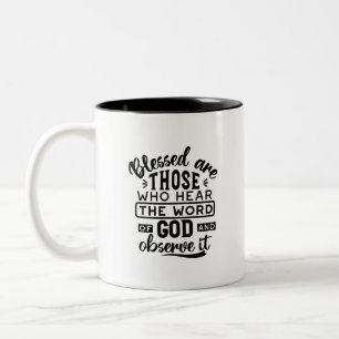 Taza Bicolor Citas de Benditos los que oyen la Palabra de Dios