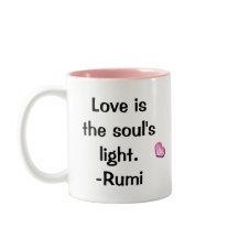 Citas: Love Is-Rumi Mug