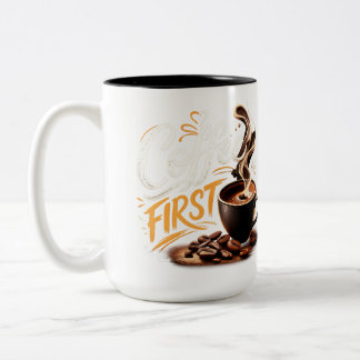 Taza Bicolor Coffee First Funny Coffee Lover Mug | Morning Coff