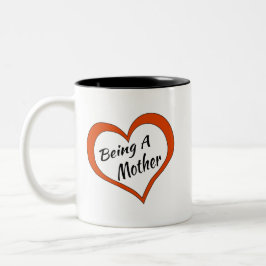 Taza Bicolor Coffee Mug Love Being Mother