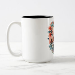 Taza Bicolor Coffee Mugs del Día de la Madre