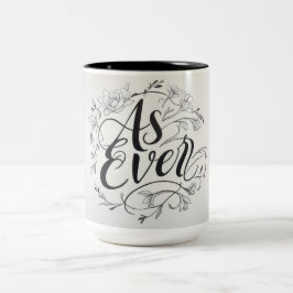 Taza Bicolor "Como siempre"
