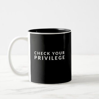 Taza Bicolor Compruebe su privilegio