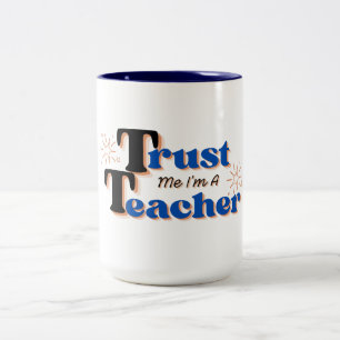Taza Bicolor Confía en mí, soy tu profesor Regalo divertido par