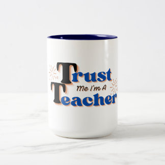 Taza Bicolor Confía en mí, soy tu profesor Regalo divertido par