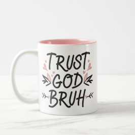 Taza Bicolor Confiar en Dios Bruh Biblia Verse Cristiano Modern