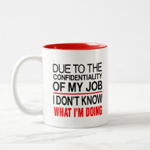 CONFIDENCIALIDAD TRABAJO FUNNY MUG