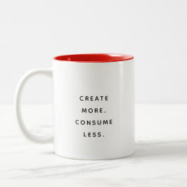 Taza Bicolor Consume Less Typography Modern Two-Tone Mug