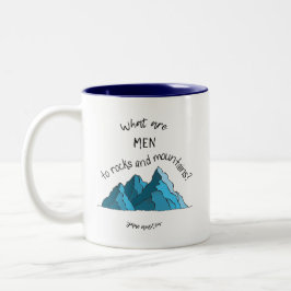 Taza Bicolor ¿Cuáles son hombres a las rocas y a las montañas?