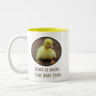 Taza Bicolor Cuando Dudes De Tomar Pasos De Bebé