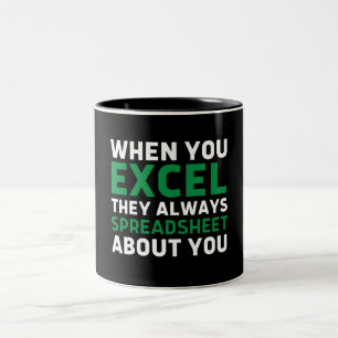 Taza Bicolor cuando excel, siempre planean sobre ti