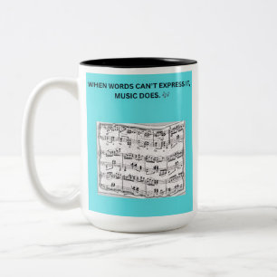 TAZA BICOLOR CUANDO LAS PALABRAS NO PUEDEN EXPRESARLO, LA MÚSIC