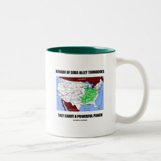 Taza Bicolor Cuidado Con Dixie Alley Tornadoes Poderoso Punch