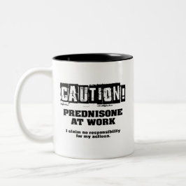 Taza Bicolor ¡Cuidado! Prednisone trabajando