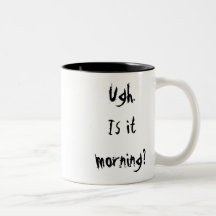 Cute Hate Mornings Mug