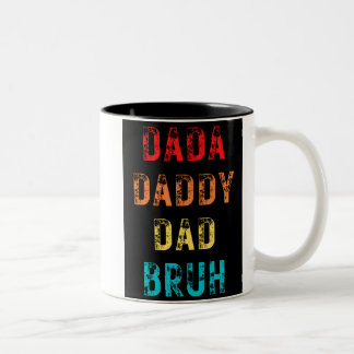 Taza Bicolor Dada Daddy Dad Bruh con dos tones de café Mug