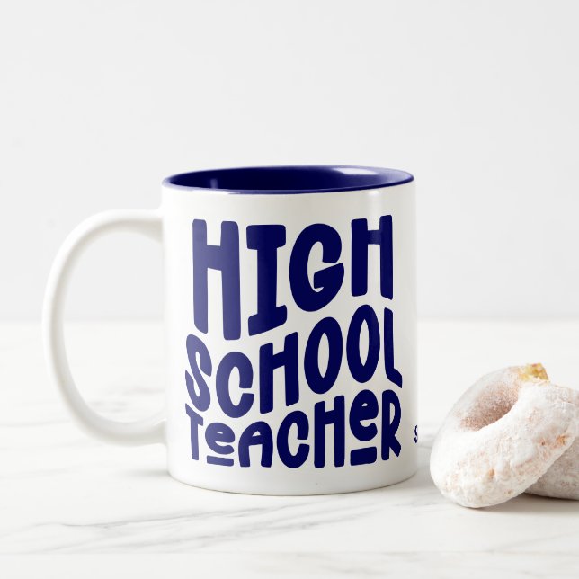 Taza Bicolor Dark Blue High School Teacher  (Con donut)