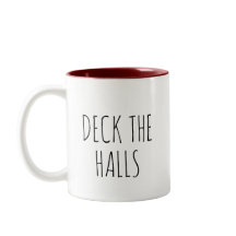 Deck The Halls Sencillo Café De Dos Tonos Mug