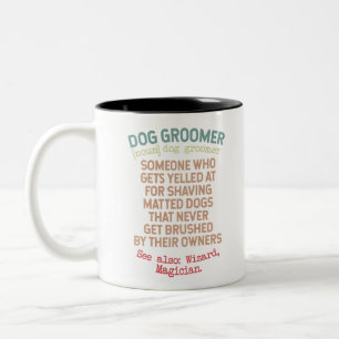 Taza Bicolor Definición de Dog Groomer