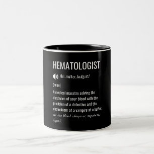 Taza Bicolor Definición de hematólogo Hematólogo