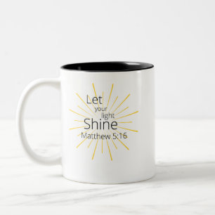 Taza Bicolor Deja que tu luz brille Matthew 5:16 Mug