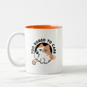 Taza Bicolor Demasiado Aburrido para Importar – Frase Divertida