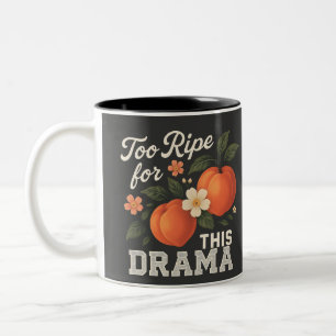 Taza Bicolor Demasiado Maduro Para Este Drama Diseño De Camiset