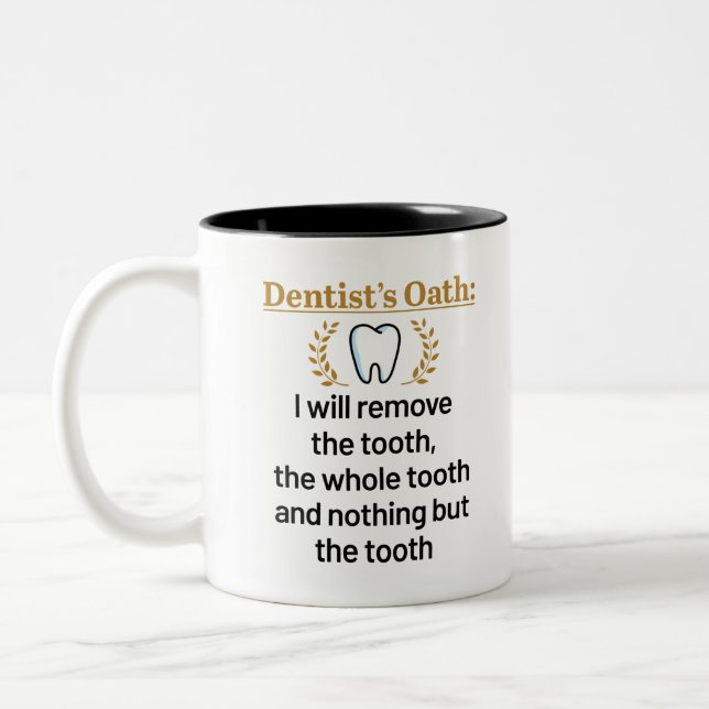 Taza Bicolor Dentist's Oath Funny DDS Graduation Gift (Izquierda)