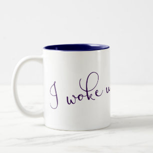 Taza Bicolor Desperté como esto