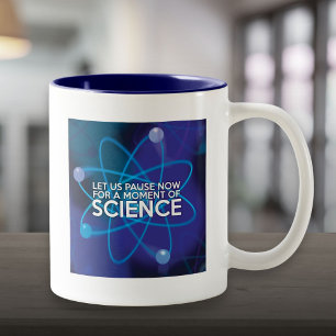 TAZA BICOLOR DETENGÁMONOS AHORA POR UN MOMENTO DE CIENCIA
