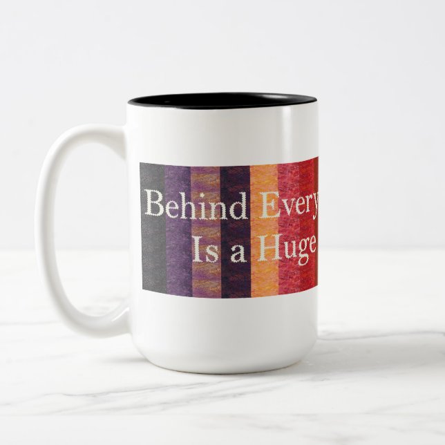 Taza Bicolor Detrás de cada buen quilter (Izquierda)