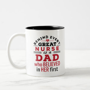 Taza Bicolor Detrás De Cada Enfermera Está El Padre Que Creí