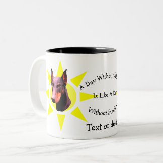 Taza Bicolor Día sin Dobie Cute Doberman personalizado