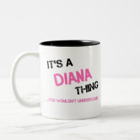 Diana cosa que no entenderías el nombre