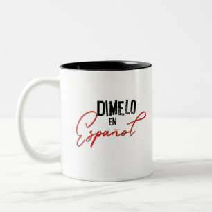 Taza Bicolor Dimelo en español profesor bilingüe