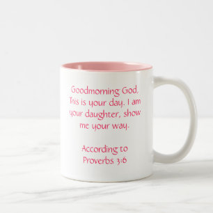 Taza Bicolor Dios de Goodmorning, éste es su día. Soy su DA…