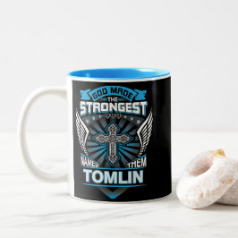 Taza Bicolor Dios Hizo A Los Más Fuertes Y Los Llamó Tomlin