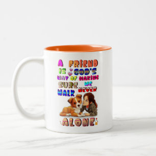 Taza Bicolor Dioses amigos manera de asegurarse de que nunca ca