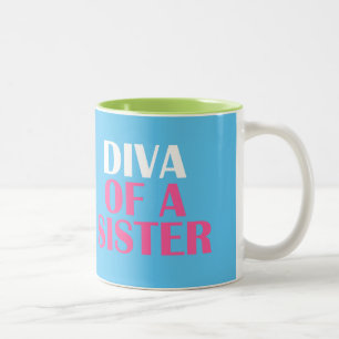 TAZA BICOLOR "DIVA DE UNA HERMANA"