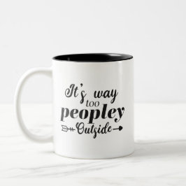 Taza Bicolor Diversión Está demasiado lleno afuera Tipografía