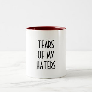 Taza Bicolor Diversión Humor LÁGRIMAS DE MIS DETRACTORES