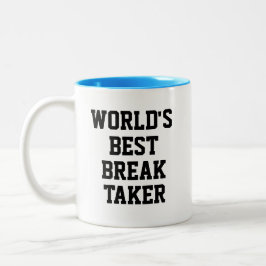 Taza Bicolor DIVERTIDA Novedad DEL MUNDO EN EL MEJOR BREAK TAKE