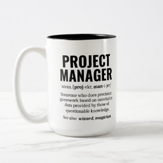 Taza Bicolor Divertido Administrador de proyectos Definición de