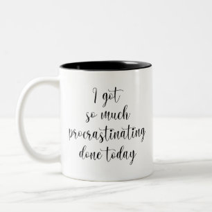 Taza Bicolor Divertido, he hecho tanto retraso hoy.