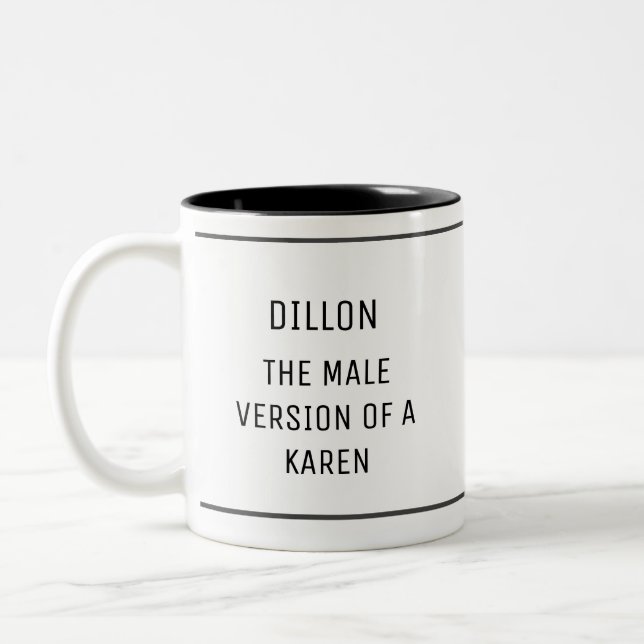 Taza Bicolor Divertido Karen masculino personalizado (Izquierda)