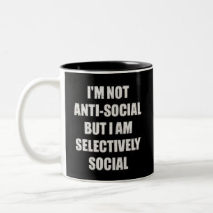 Taza Bicolor Divertido No Soy Antisocial Pero Soy Selectivament
