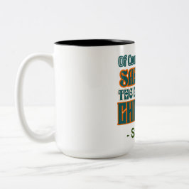 Taza Bicolor Divertido nombre personalizado por supuesto que so
