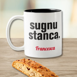 Taza Bicolor Divertido siciliano diciendo Sugnu Stanca