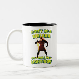 Taza Bicolor Don't Be A Malaka Or I Will Use Lighting!! Zeus