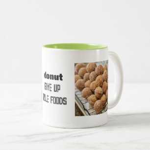 Taza Bicolor Donut GIve up on Hole Foods Mug